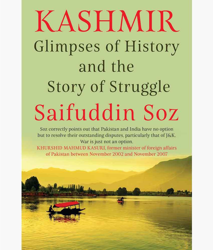     			Kashmir: Glimpses of History and the Story of Struggle