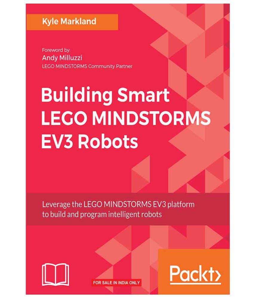 Building Smart LEGO MINDSTORMS EV3 Robots
