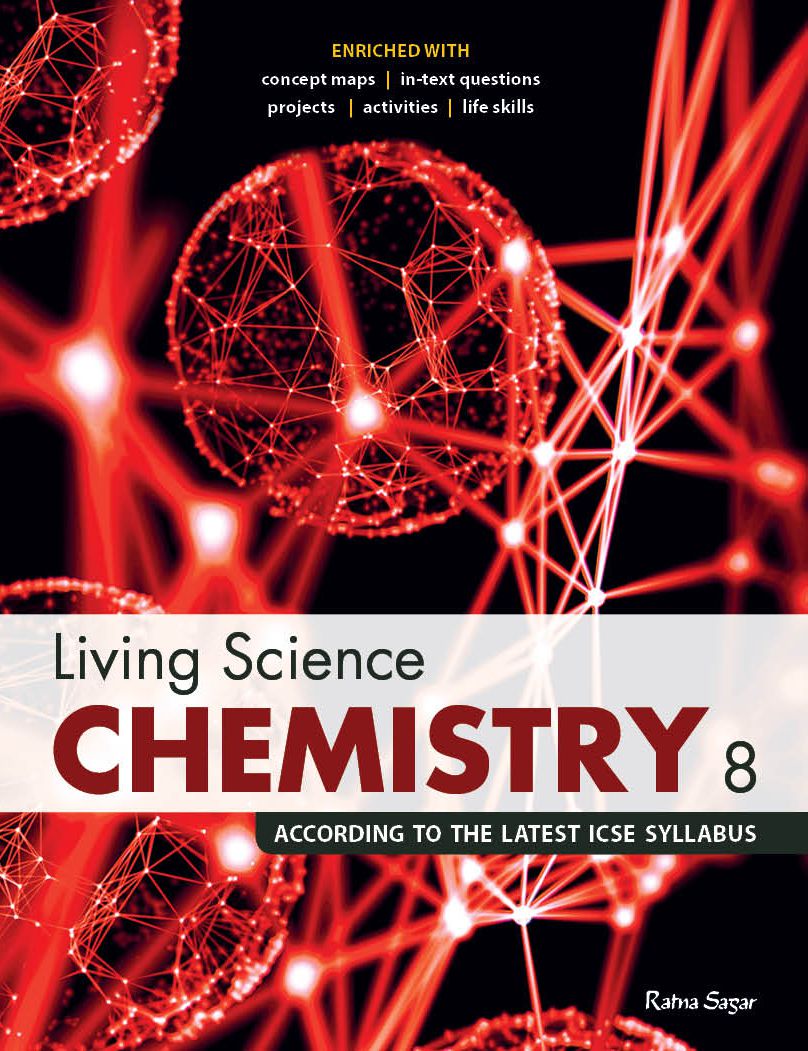     			ICSE Living Science Chemistry Class - 8