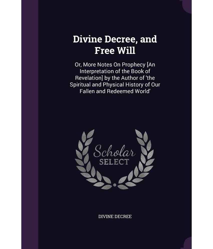 divine-decree-and-free-will-buy-divine-decree-and-free-will-online-at-low-price-in-india-on