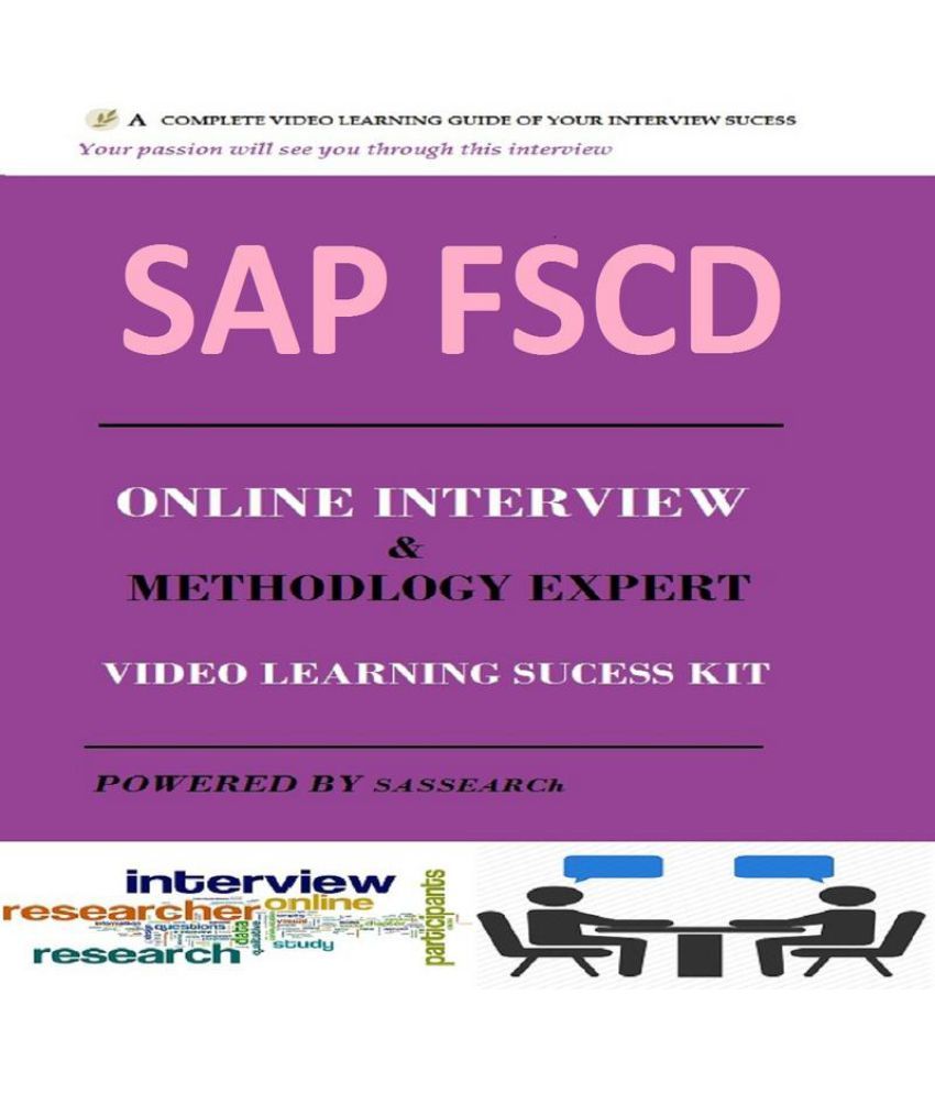 SAP FSCD INTERVIEW & METHODOLOGY EXPERT EXPERT VIDEO LEARNING ebook