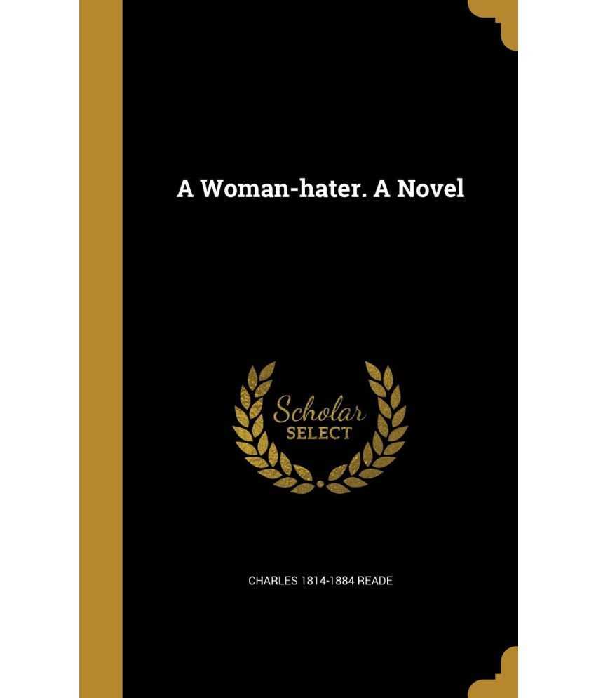 a-woman-hater-a-novel-buy-a-woman-hater-a-novel-online-at-low-price