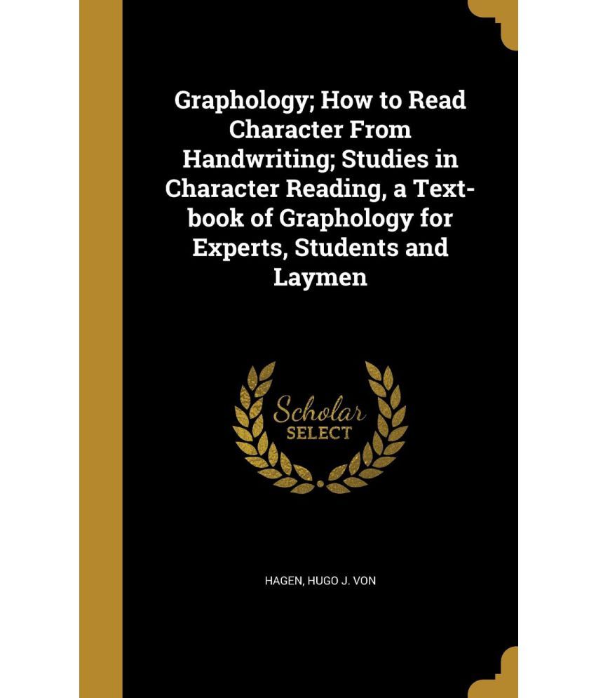 graphology-how-to-read-character-from-handwriting-studies-in