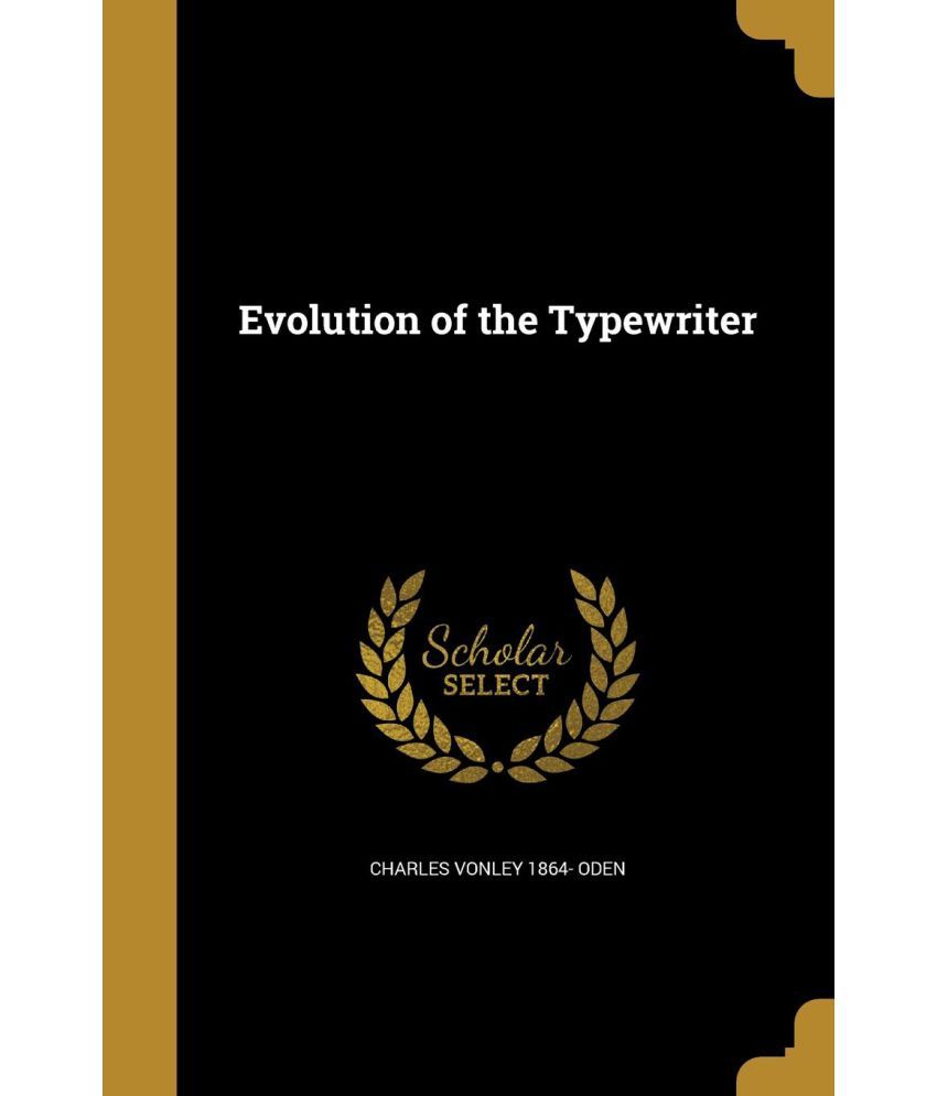 evolution-of-the-typewriter-buy-evolution-of-the-typewriter-online-at