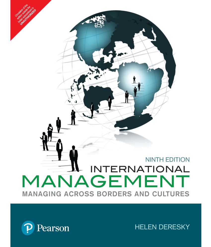     			International Management - Managing Across Borders & Cultures, Text & Cases  by Pearson 9th Edition