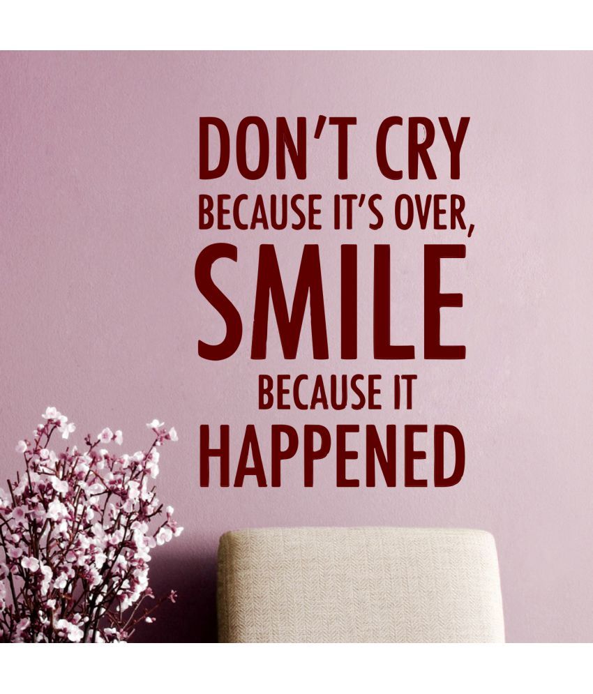     			Decor Villa Don't Cry Motivational/Quotes Theme PVC Sticker