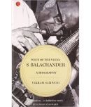 Voice Of The Veena S Balachander