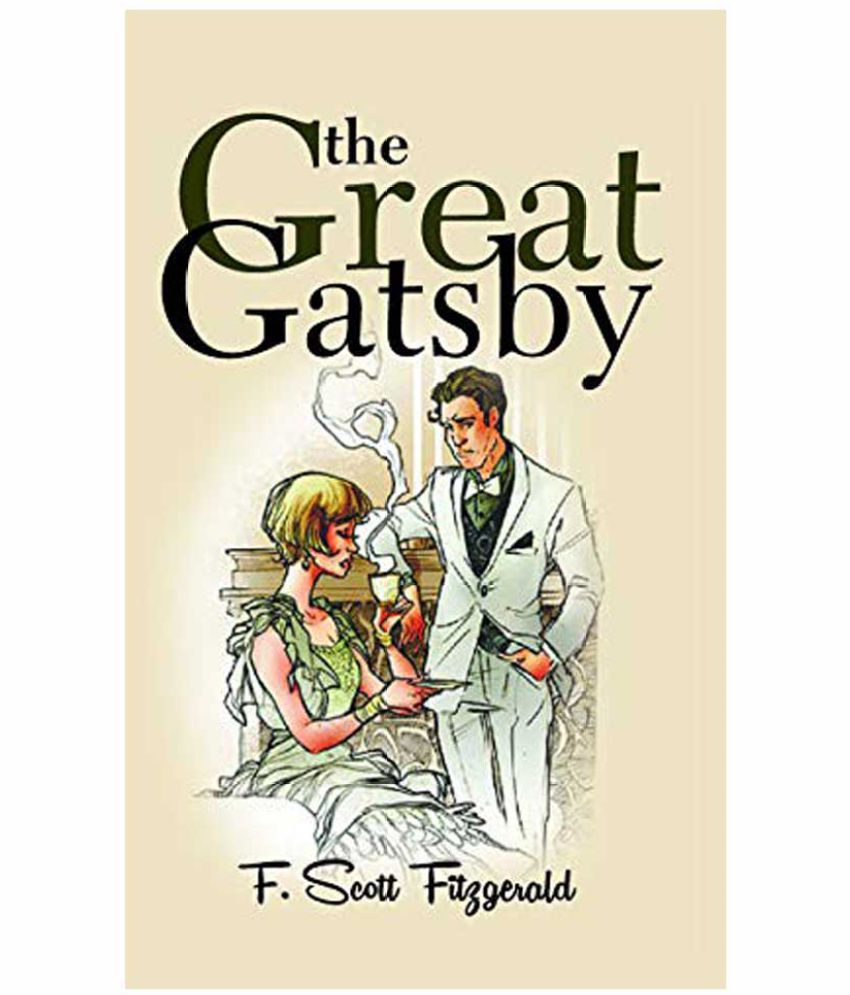 The Great Gatsby By F Scott Fitzgerald Buy The Great Gatsby By F Scott Fitzgerald Online At Low Price In India On Snapdeal