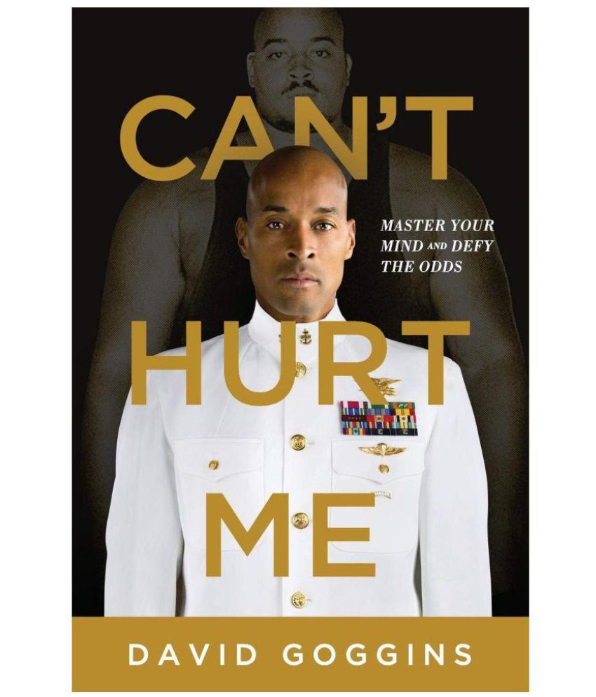     			Can't Hurt Me: Master Your Mind and Defy the Odds Paperback by David Goggins 