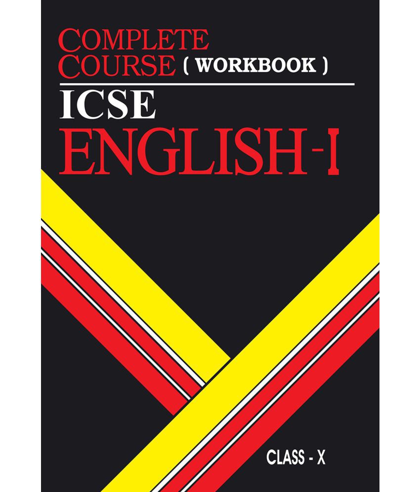     			Complete Course Workbook English 1: ICSE Class 10