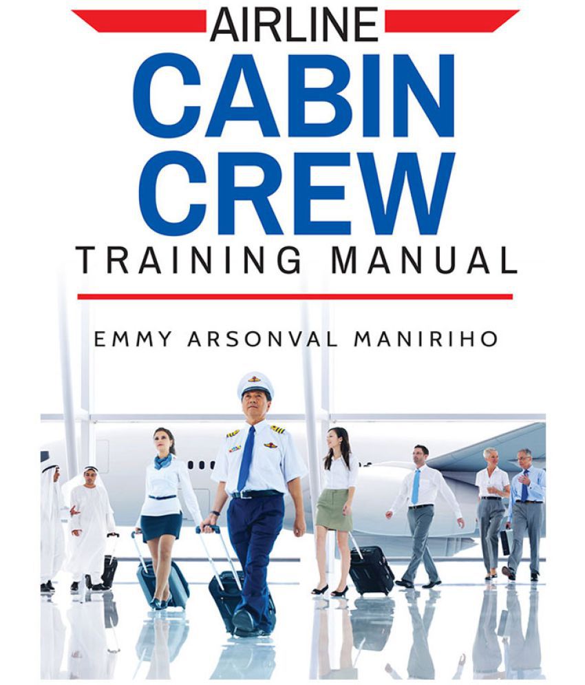 airline cabin crew training course textbook pdf