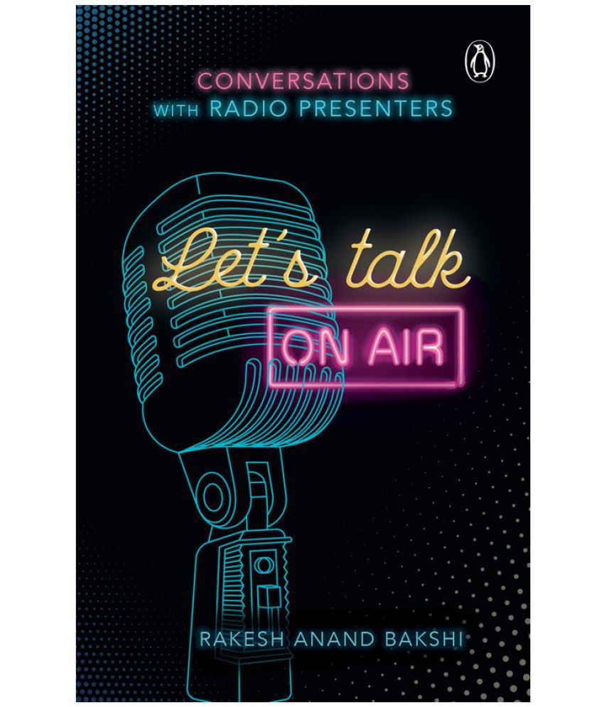     			Let's Talk On-Air: Conversations with Radio Presenters