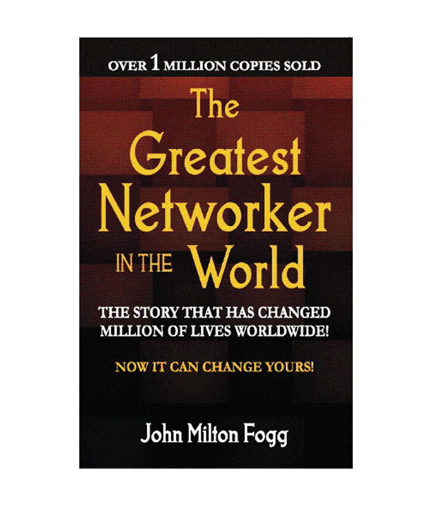     			The Greatest Networker In The World