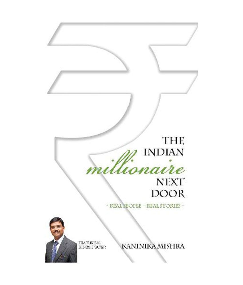     			The Indian Millionaire Next Door - Real Stories - Real People