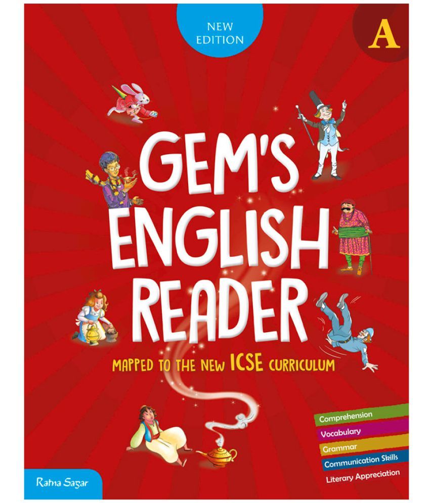     			ICSE GEM'S ENGLISH READER BOOK A