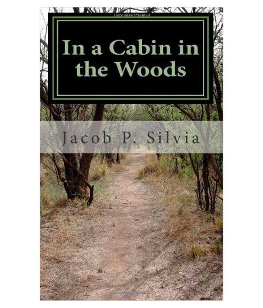 In A Cabin In The Woods Buy In A Cabin In The Woods Online At Low