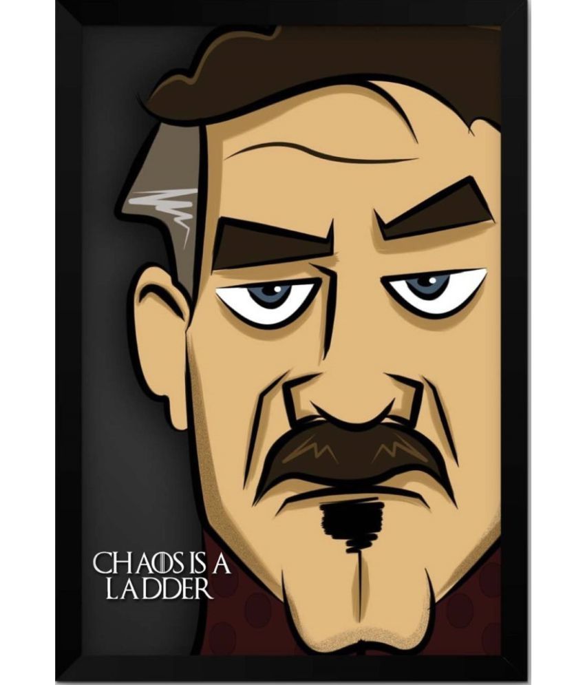 Mahalaxmi Art Craft Wall Chaos Is A Ladder Peter Baelish Paper