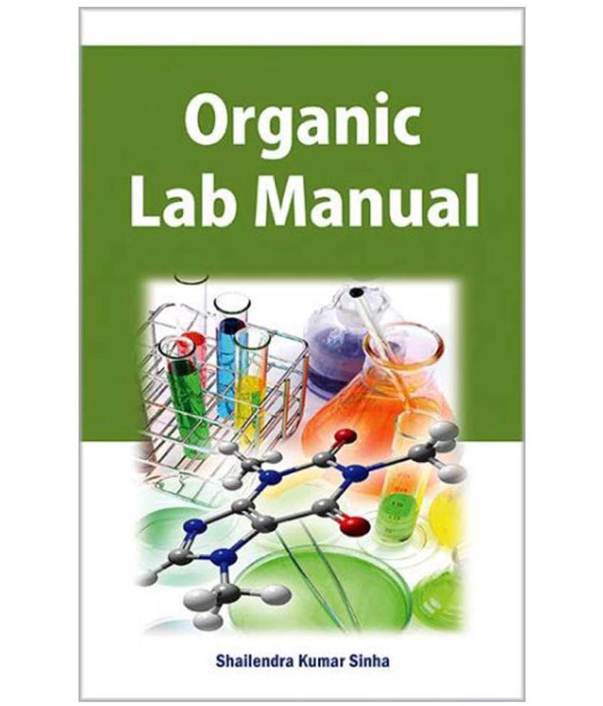 Organic Lab Manual Buy Organic Lab Manual Online at Low Price in