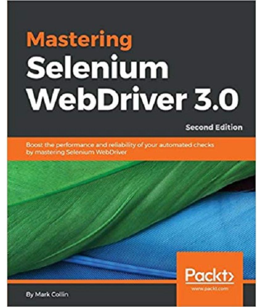 Mastering Selenium Webdriver 30 Buy Mastering Selenium Webdriver 30 6698