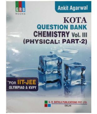 Kota Question Bank Chemistry Vol Iii Physical Part 2