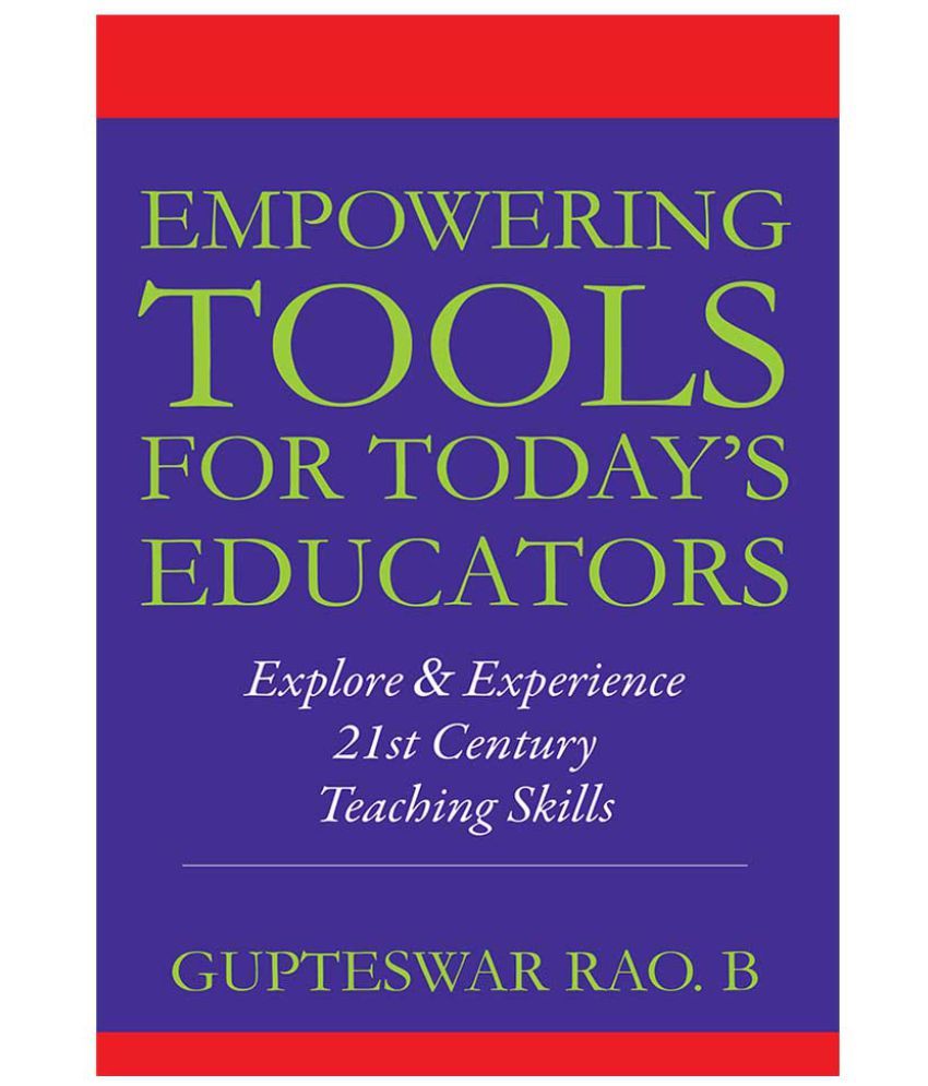 Empowering tools for today's educators Buy Empowering tools for today