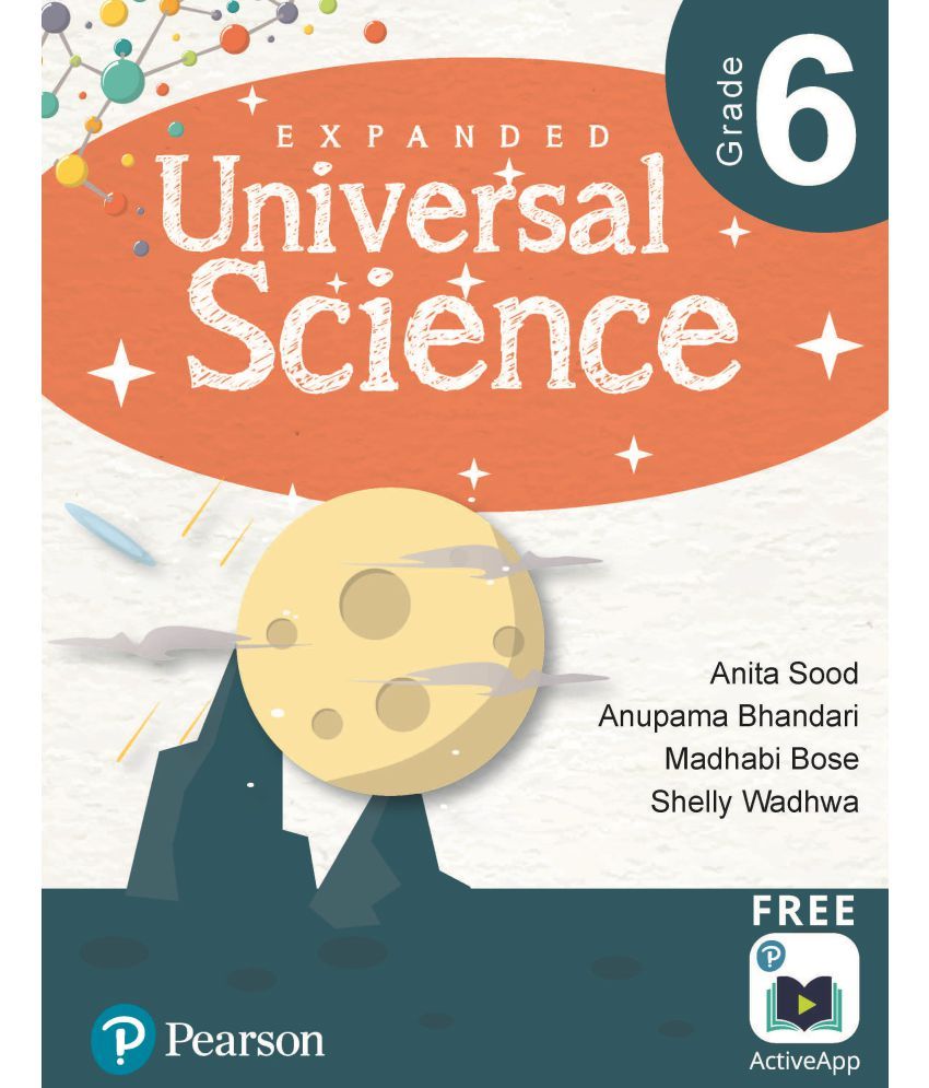 Expanded Universal Science CBSE Science Book for Class 6 By Pearson