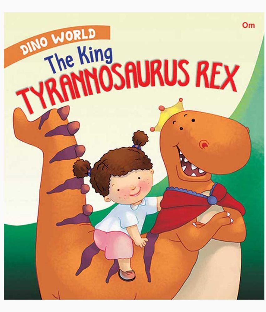 tyrannosaurus king