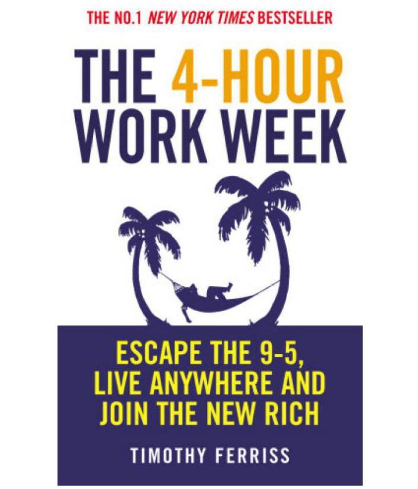     			The 4-Hour Work Week