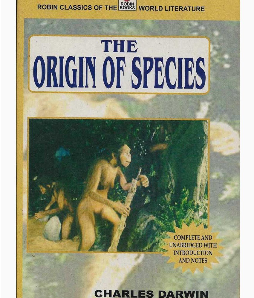     			The Origin Of Species: By Means of Natural Selection