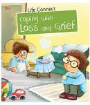 LIFE CONNECT: COPING WITH LOSS AND GRIEF