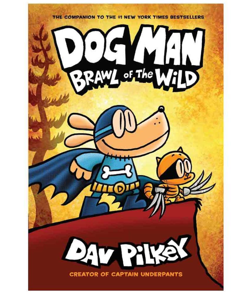     			Dog Man #06: Brawl Of The Wild