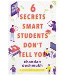 6 Secrets Smart Students Dont Tell You