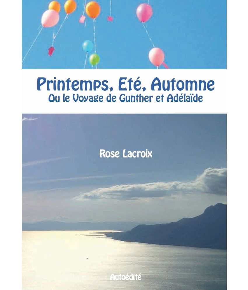 Printemps Ete Automne Buy Printemps Ete Automne Online At Low Price In India On Snapdeal