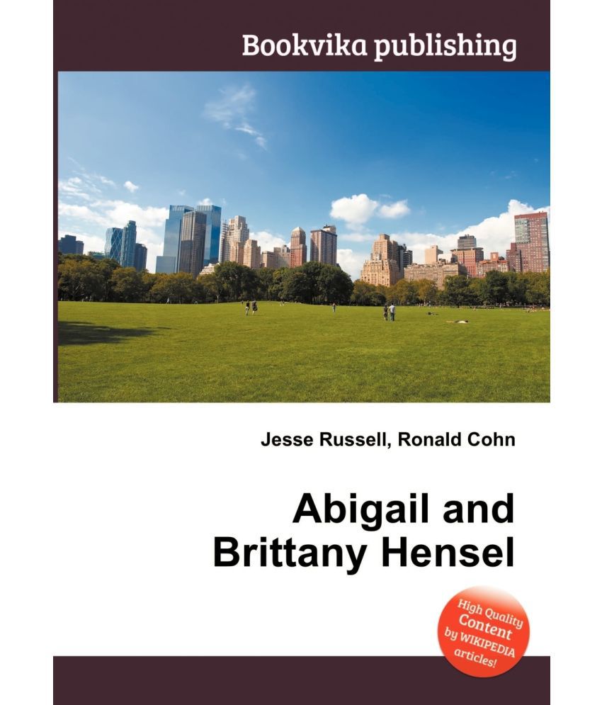 Abigail And Brittany Hensel: Buy Abigail And Brittany Hensel Online at Low  Price in India on Snapdeal
