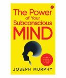 The Power Of Your Subconscious Mind