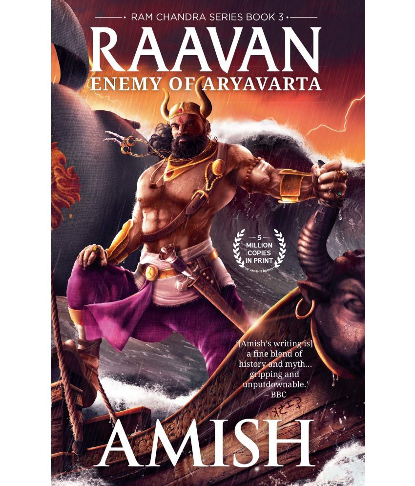 Raavan : Enemy of Aryavarta by Amish Tripathi (Ram Chandra Series - Book 3): Buy Raavan : Enemy of Aryavarta by Amish Tripathi (Ram Chandra Series - Book 3) Online at Low Price in India on Snapdeal