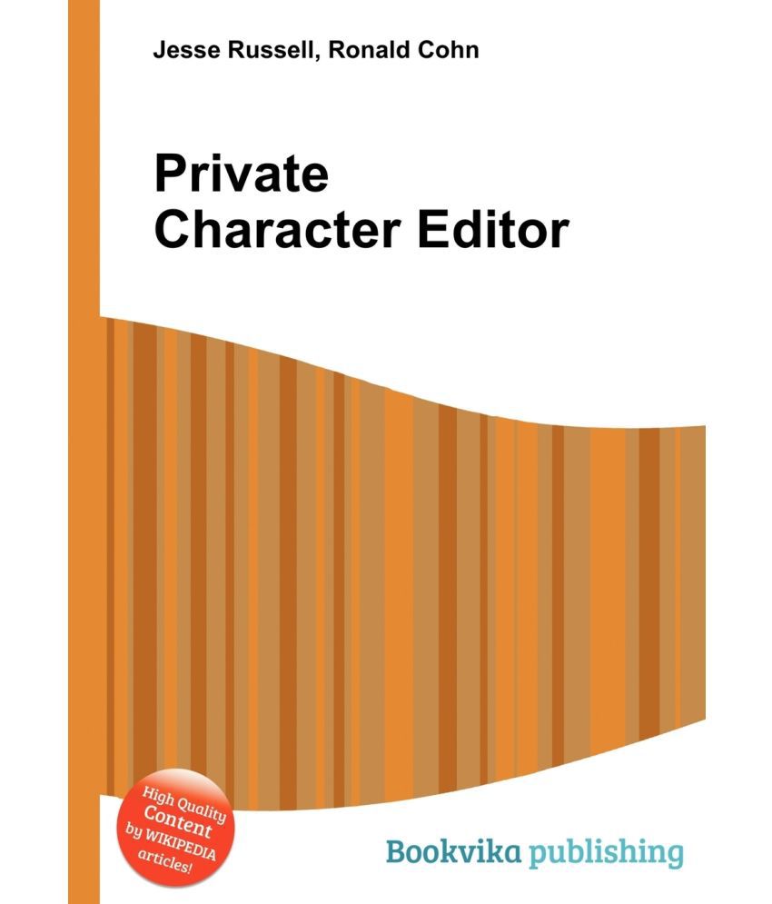 what is a private character editor