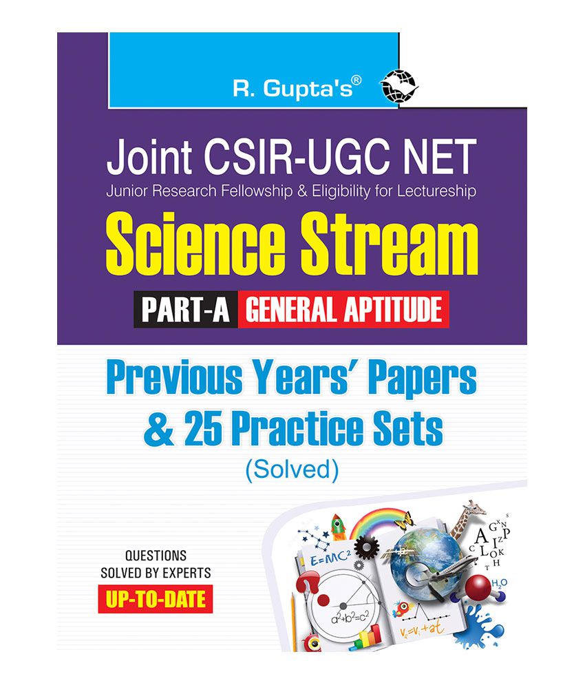     			Joint CSIR-UGC-NET/JRF in Science Stream (Part-A: General Aptitude) Previous Years' Papers & 25 Practice Sets (Solved)