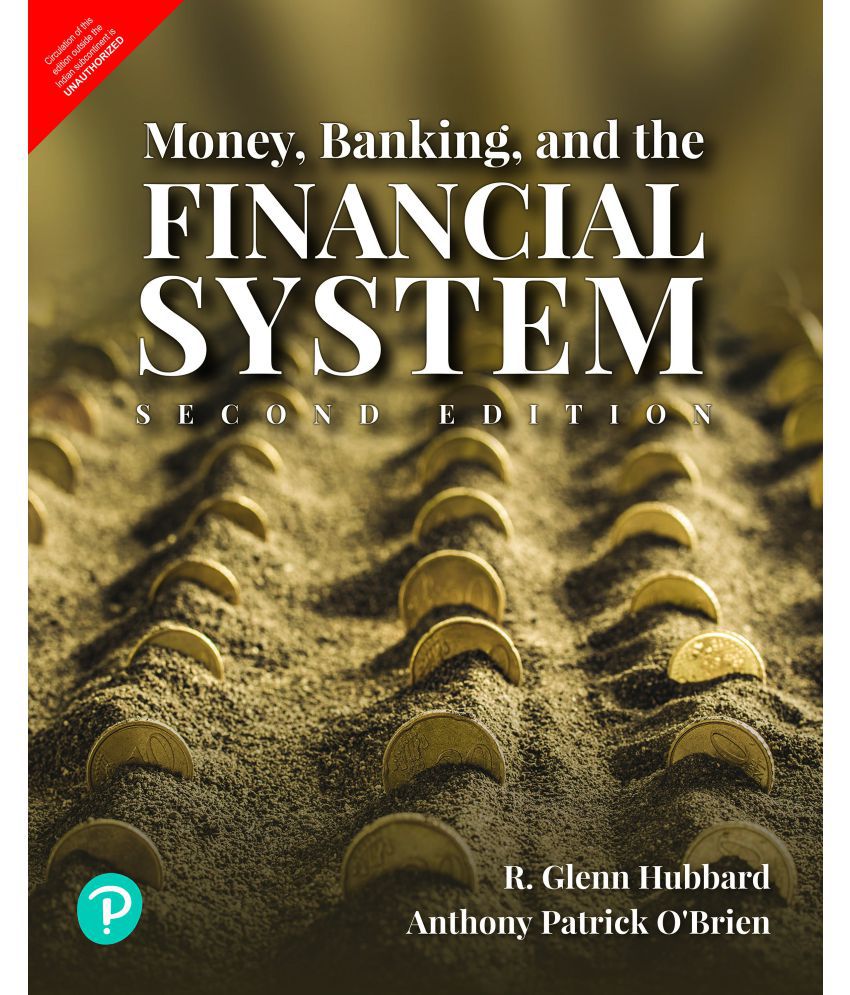     			Money, Banking and the Financial System | Second Edition | By Pearson