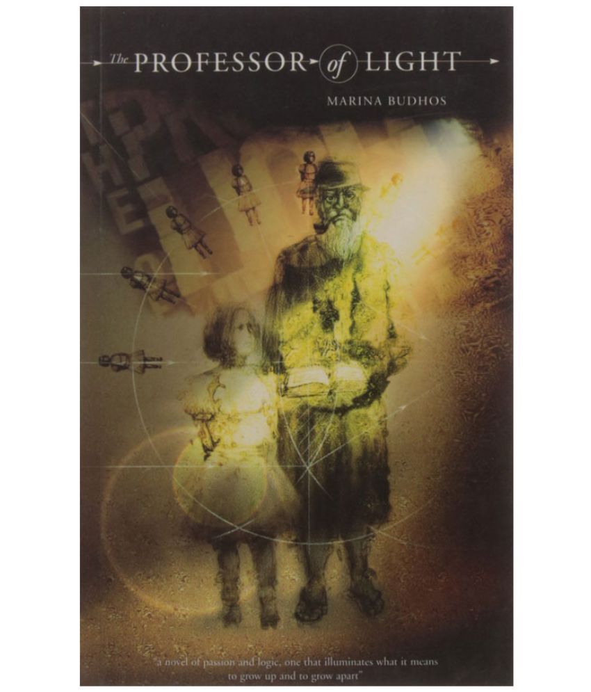     			The Professor Of Light By Marina Budhos