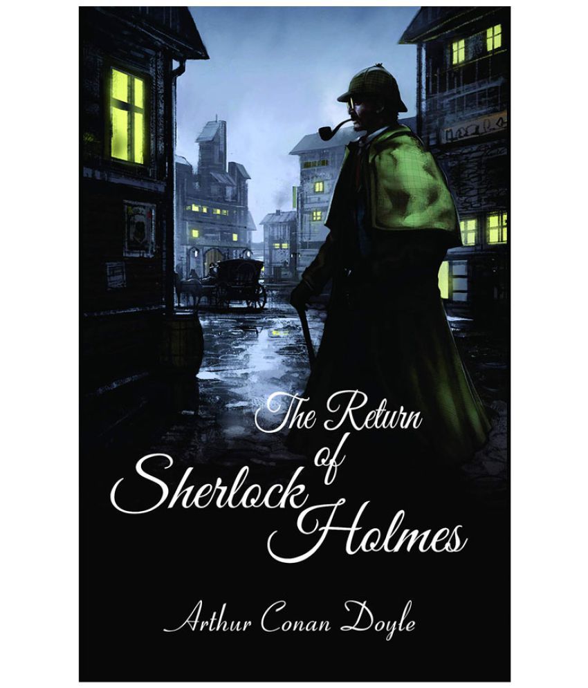     			The Return of Sherlock Holmes By Arthur Conan Doyle