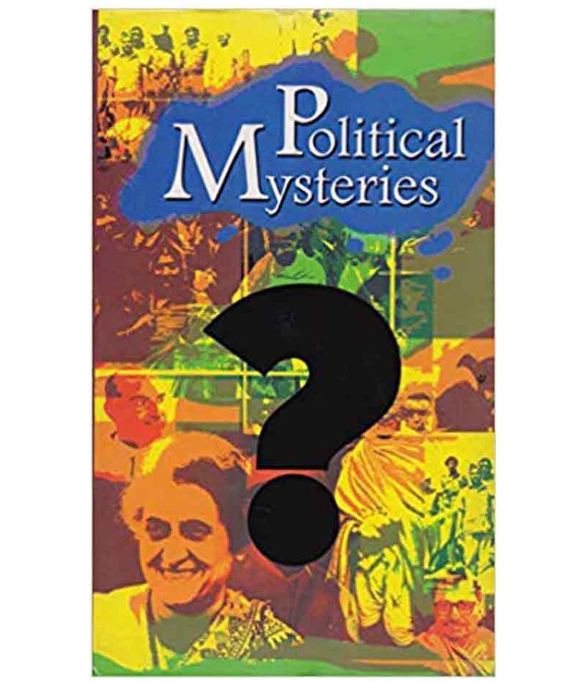     			Political Mysteries by K R Malkani