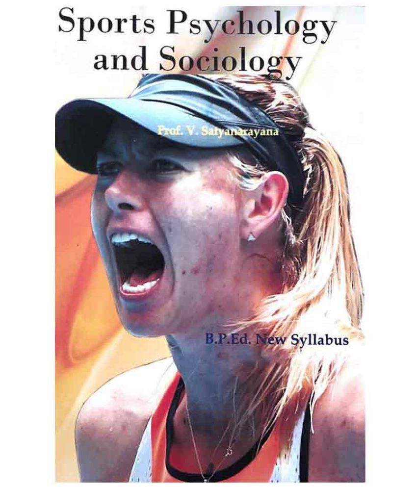     			Sports Psychology and Sociology (B.P.Ed. New Syllabus) - 2019