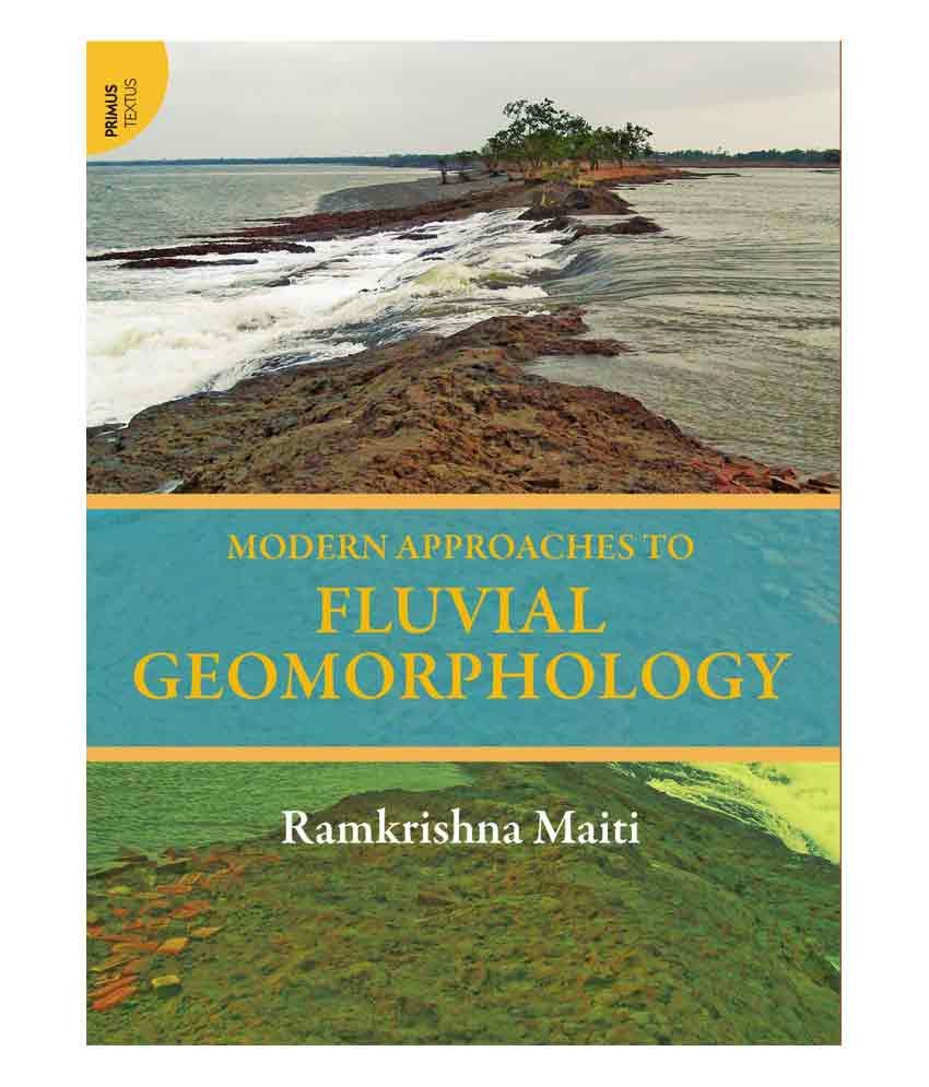     			Modern Approaches To Fluvial Geomorphlogy (PB)