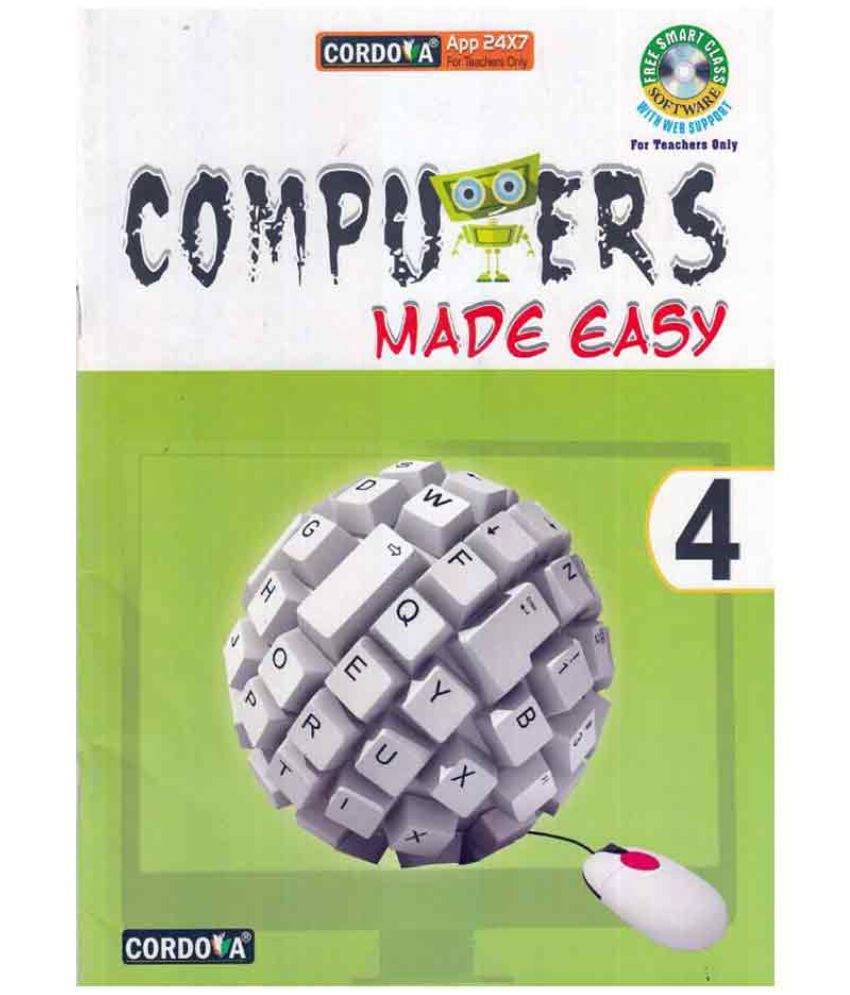 Computers Made Easy Class - 4: Buy Computers Made Easy ...