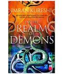 In The Realm Of Demons by Imran Kureshi