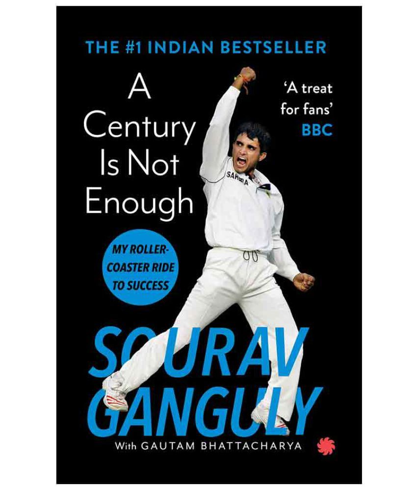     			A Century Is Not Enough by GANGULY, SOURAV BHATTACHARYA, GAUTAM