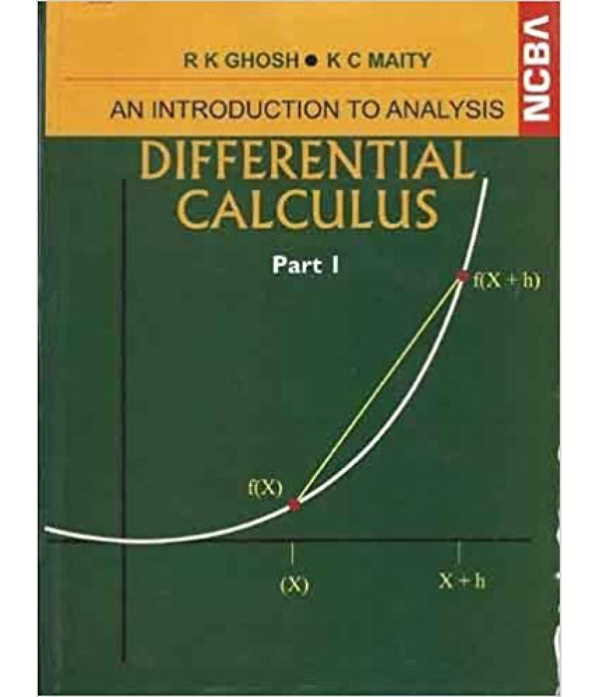 An Introduction to Analysis Differential Calculus Part I [Paperback