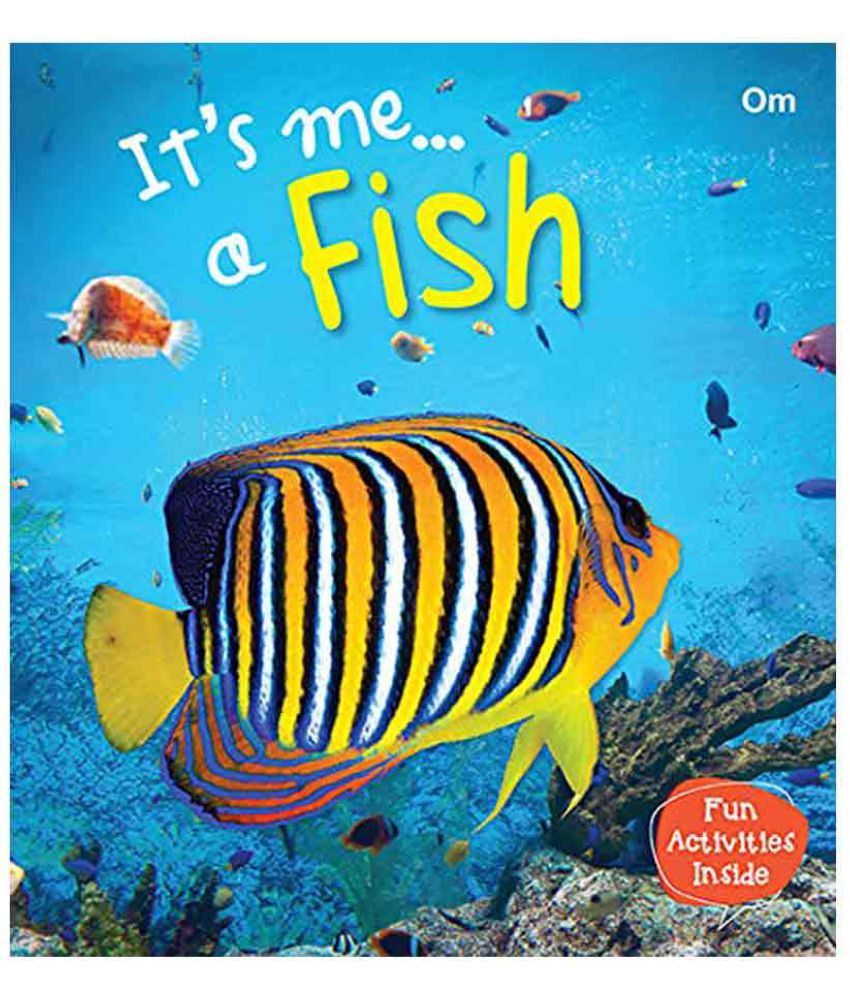     			Its Me... Fish