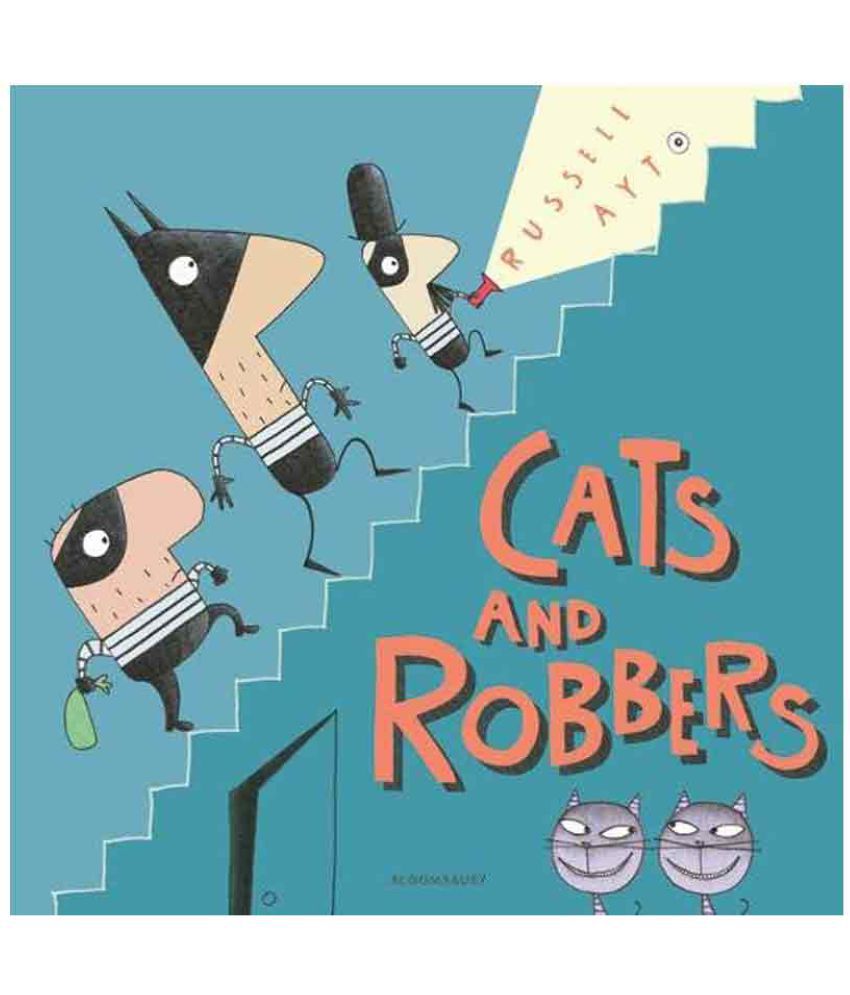     			Cats And Robbers